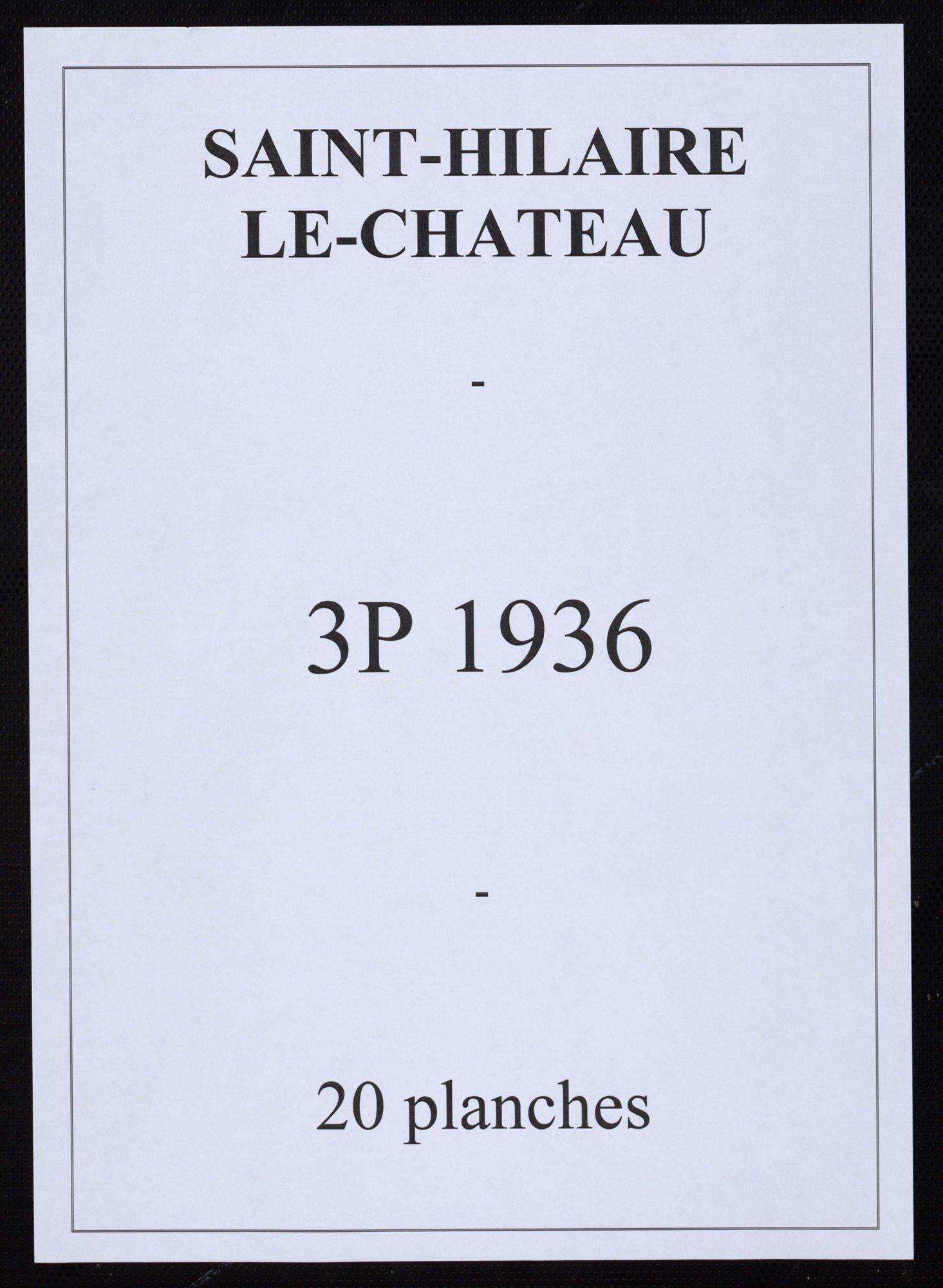 Saint-Hilaire-le-Château - Plan parcellaire communal