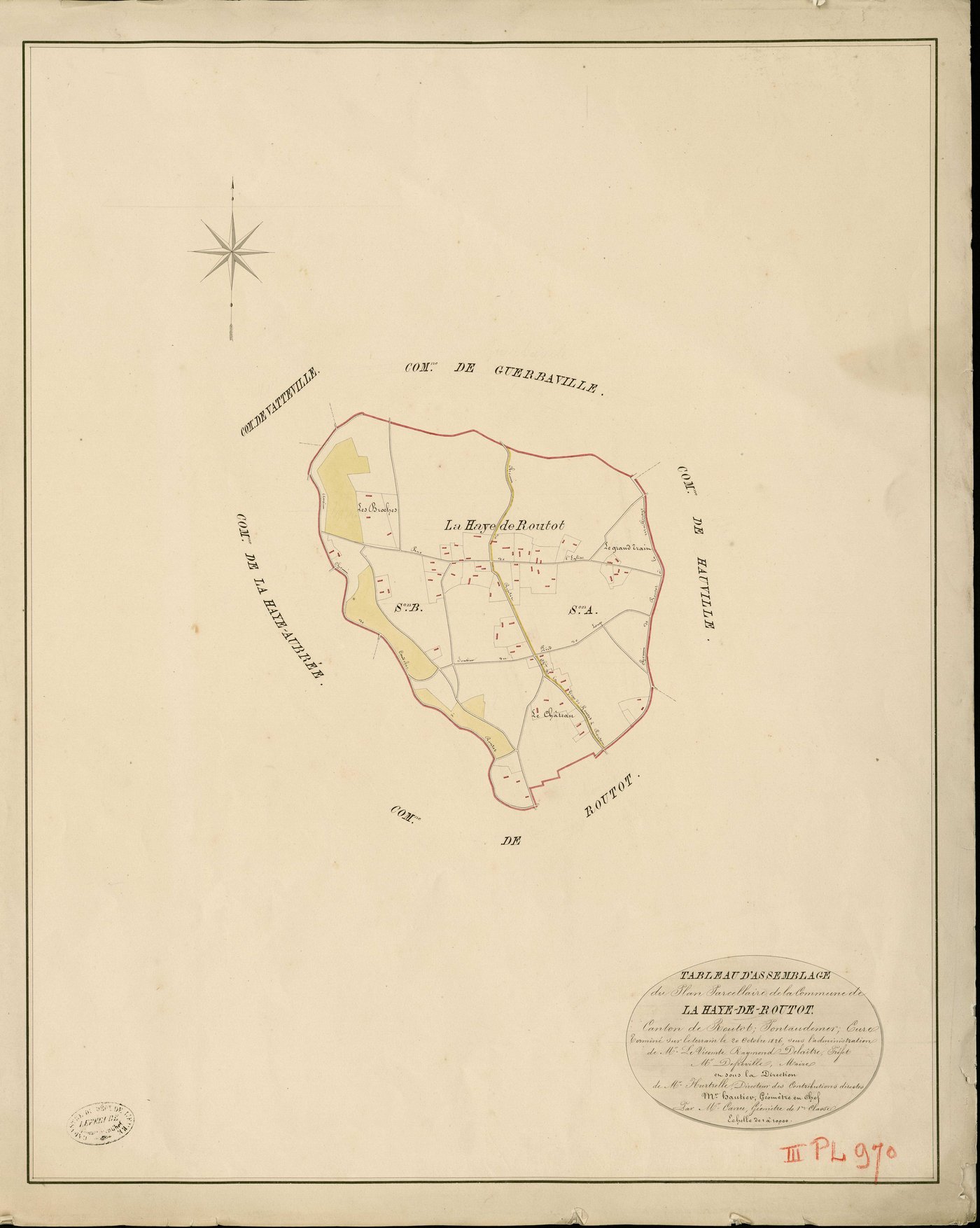 Haye-de-Routot (La). Tableau d'assemblage _ du Plan Parcellaire de la Commune de La Haye-de-Routot _ Canton de Routot - Pontaudemer - Eure. _ Terminé sur le Terrain le 20 Octobre 1826 , sous l'administration de M.Le Vicomte Raymond Delaitre
