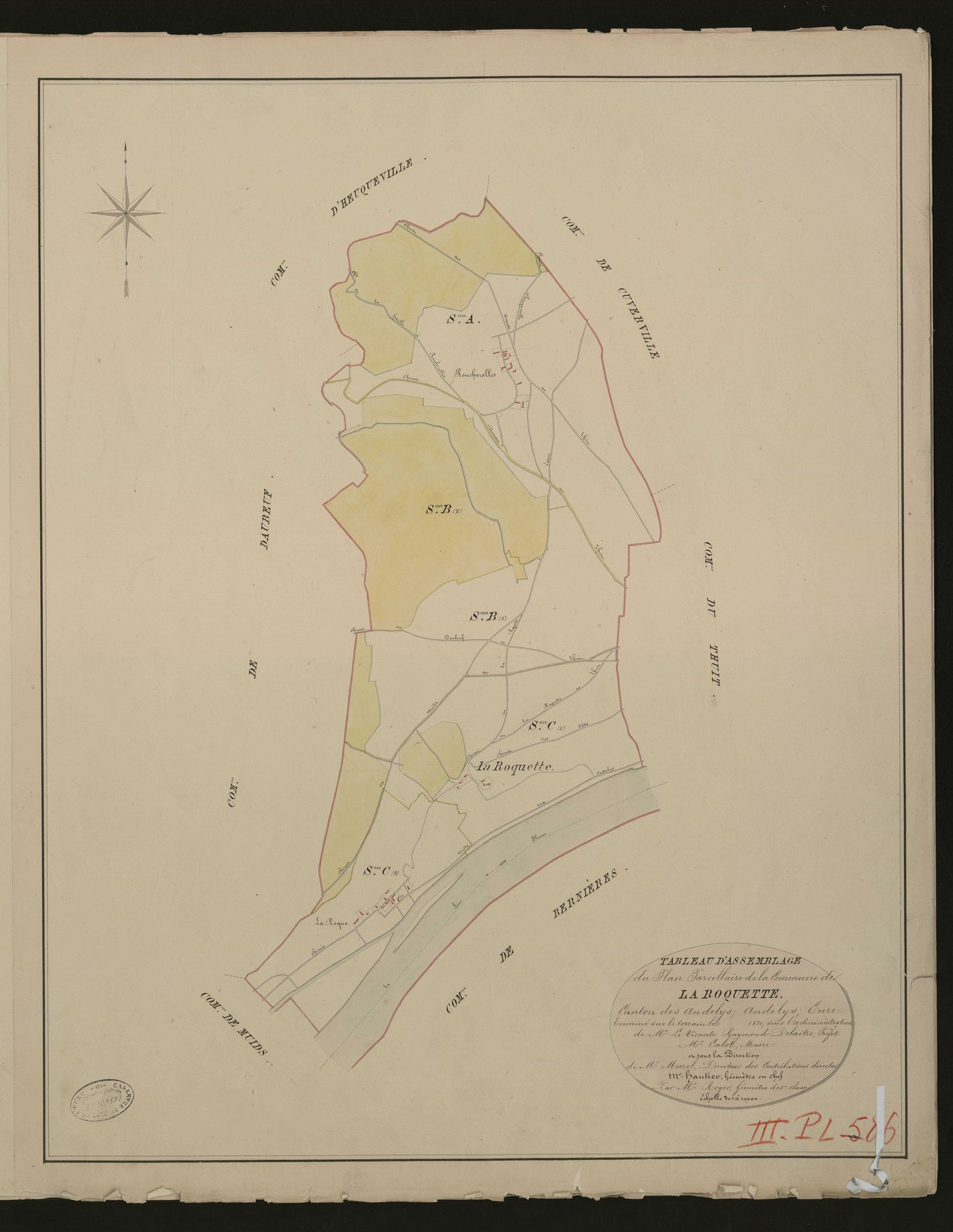Roquette (La). Tableau d'assemblage du Plan Parcellaire de la Commune de La Roquette. _ Canton des Andelys - Andelys, Eure. _ Terminé sur le terrain en 1830, sous l'administration de M. Le Vicomte Raymond Delaitre, Préfet - M. Calot, Maire 