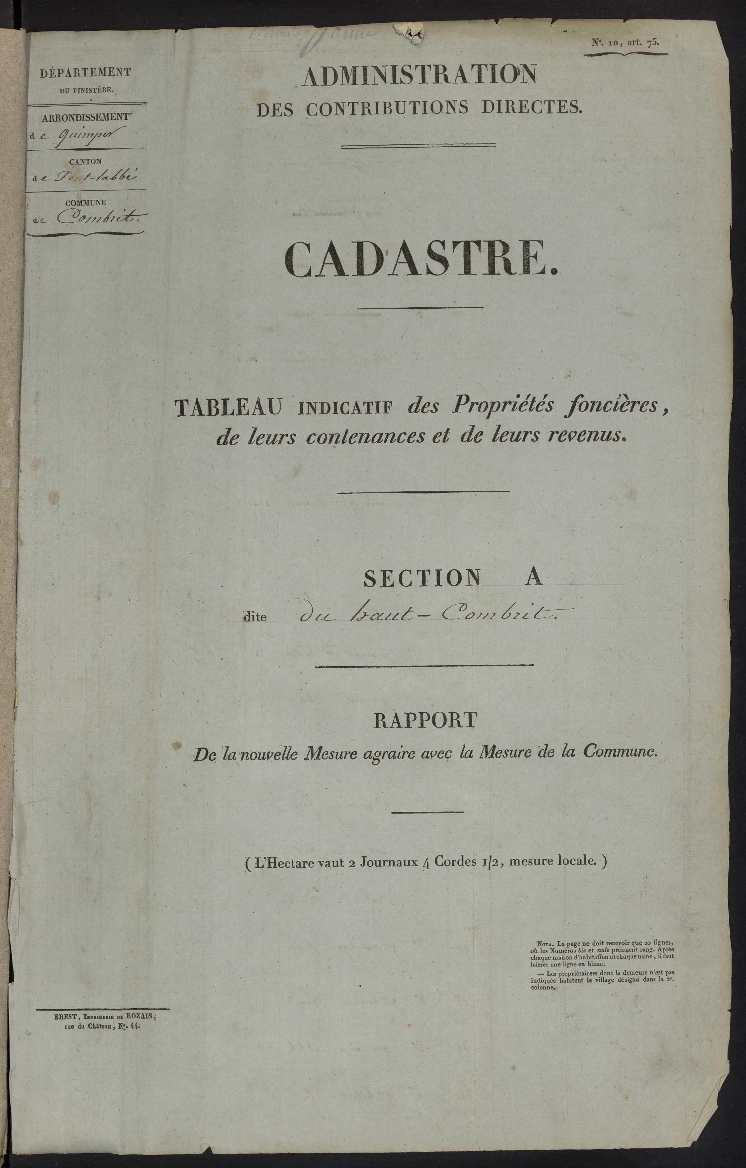 Tableau indicatif des propriétés foncières, de leurs contenances et de leurs revenus : sections A-D. 7 février 1834.