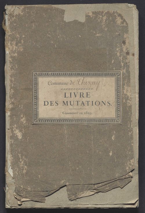 Thizay - Livre des mutations de propriétés
