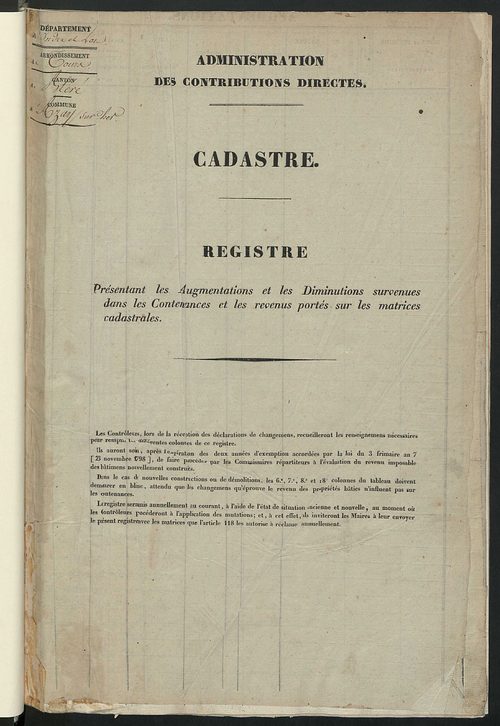 Registre présentant les augmentations et les diminutions survenues dans les contenances et les revenus portés sur les matrices cadastrales, 1829-1905; récapitulation des contenances et des revenus imposables, 1827 ; matrice cadastrale des propriétés fonci