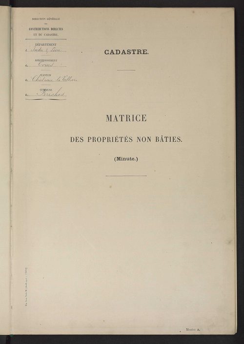 Matrice des propriétés non bâties ; tableau présentant les augmentations et les diminutions survenues dans la matière imposable ; récapitulation ; table alphabétique des propriétaires.