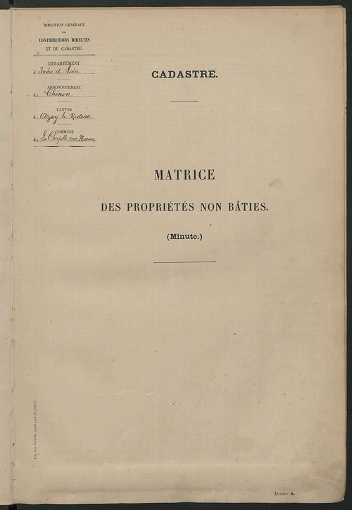 Tableau présentant les augmentations et les diminutions survenues dans la matière imposable ; récapitulation ; table alphabétique des propriétaires ; matrice des propriétés non bâties, fol. 1 à 492.