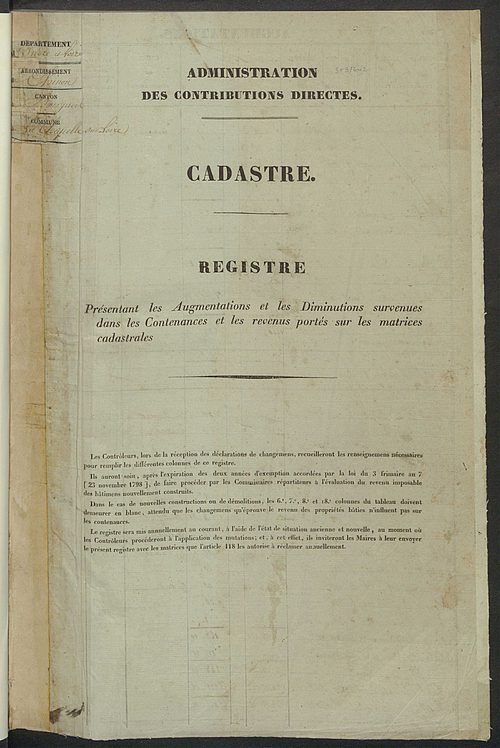 Registre présentant les augmentations et les diminutions survenues dans les contenances et les revenus portés sur les matrices cadastrales, 1836-1914 ; récapitulation des contenances et des revenus imposables, 1834 ; matrice cadastrale des propriétés fonc