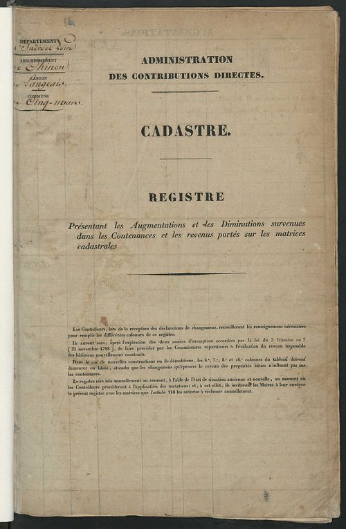 Registre présentant les augmentations et les diminutions survenues dans les contenances et les revenus portés sur les matrices cadastrales, 1832-1914 ; récapitulation des contenances et des revenus imposables, 1831 ; matrice des propriétés foncières, fol.
