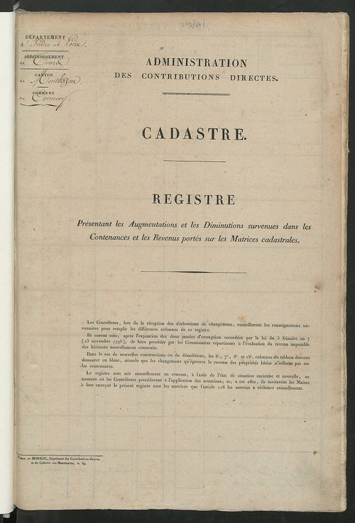 Registre présentant les augmentations et les diminutions survenues dans les contenances et les revenus portés sur les matrices cadastrales, 1828-1914 ; récapitulation des contenances et des revenus imposables, 1826 ; matrice des propriétés foncières, fol.