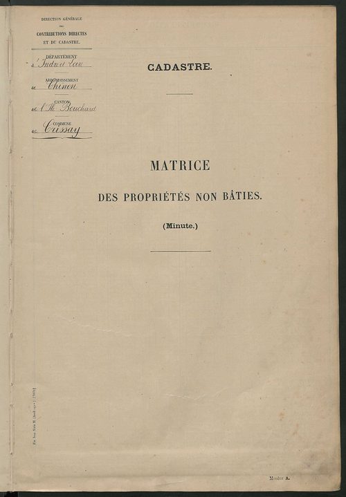 Matrice des propriétés non bâties ; tableau présentant les augmentations et les diminutions survenues dans la matière imposable ; récapitulation ; table alphabétique des propriétaires.