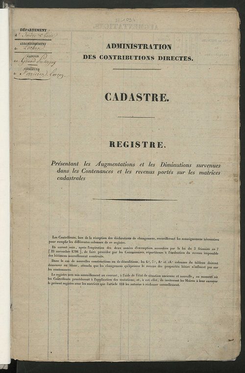 Registre présentant les augmentations et les diminutions survenues dans les contenances et les revenus portés sur les matrices cadastrales, 1828-1914 ; récapitulation des contenances et des revenus imposables, 1823 ; matrice des propriétés foncières, fol.