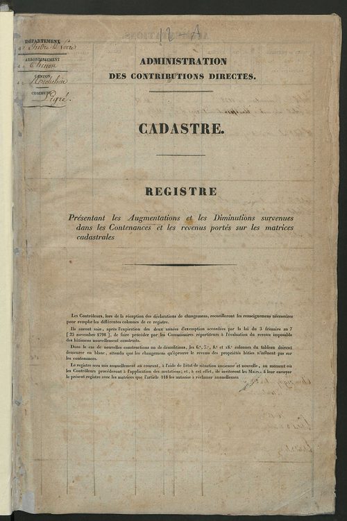 Registre présentant les augmentations et les diminutions survenues dans les contenances et les revenus portés sur les matrices cadastrales, 1838-1914 ; récapitulation des contenances et des revenus imposables, 1837 ; matrice des propriétés foncières, fol.