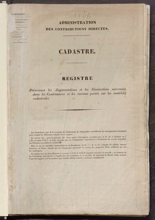 Registre présentant les augmentations et les diminutions survenues dans les contenances et les revenus portés sur les matrices cadastrales, 1836-1914 ; récapitulation des contenances et des revenus imposables, 1834 ; matrice des propriétés foncières, fol.