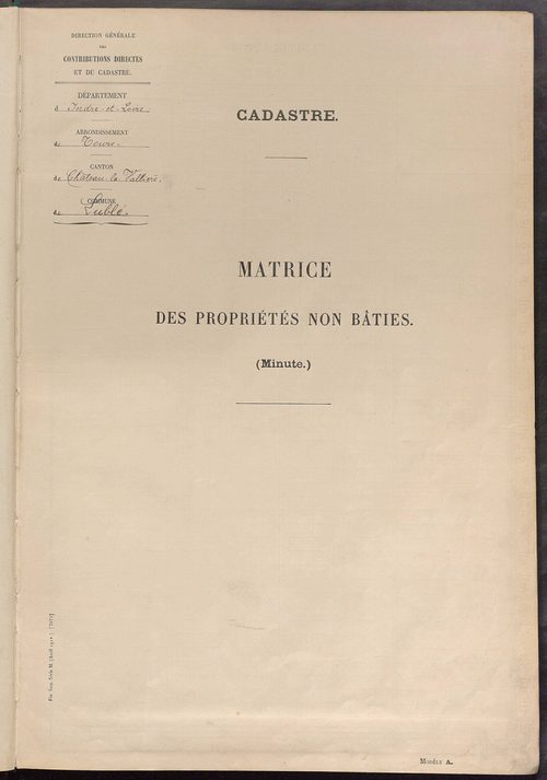 Matrice des propriétés non bâties ; tableau présentant les augmentations et les diminutions survenues dans la matière imposable ; récapitulation ; table alphabétique des propriétaires.