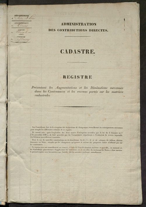 matrice des propriétés foncières ; registre présentant les augmentations et les diminutions survenues dans les contenances et les revenus portés sur les matrices cadastrales, 1837-1914 ; récapitulation des contenances et des revenus imposables, 1836 ; tab