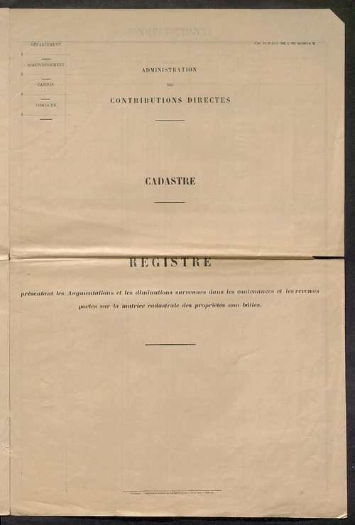 Registre présentant les augmentations et les diminutions survenues dans les contenances et les revenus portés sur les matrices cadastrales, 1828-1914 ; récapitulation des contenances et des revenus imposables, 1827 ; matrice des propriétés foncières, fol.