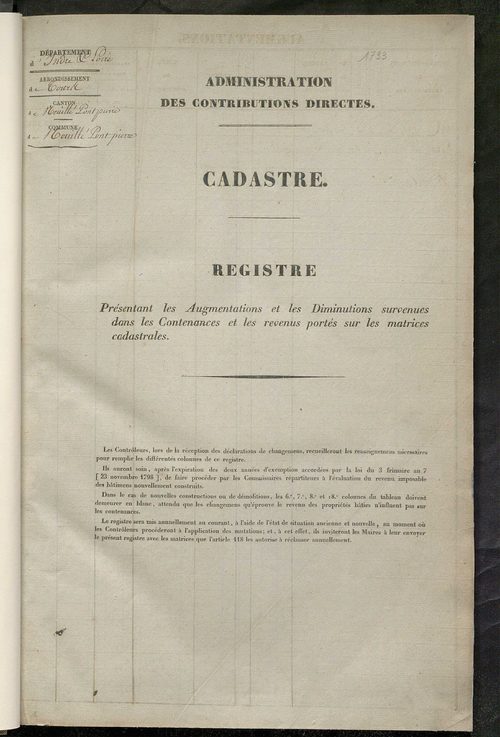 Registre présentant les augmentations et les diminutions survenues dans les contenances et les revenus portés sur les matrices cadastrales, 1831-1914 ; récapitulation des contenances et des revenus imposables, 1830 ; matrice des propriétés foncières, fol.