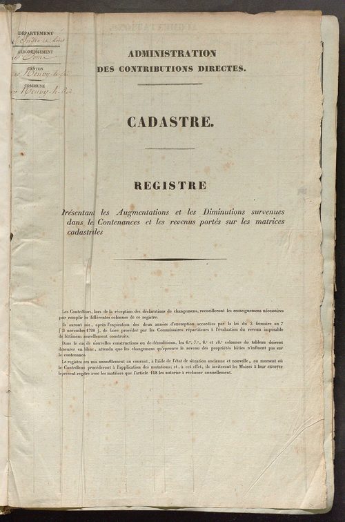 Registre présentant les augmentations et les diminutions survenues dans les contenances et les revenus portés sur les matrices cadastrales, 1838-1914 ; récapitulation des contenances et des revenus imposables, 1836 ; matrice des propriétés foncières, fol.