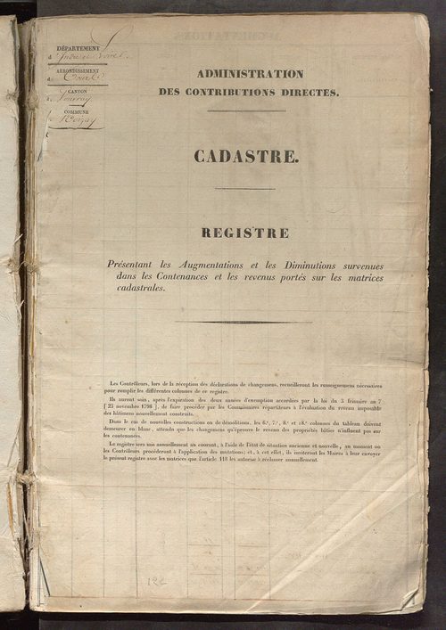 Registre présentant les augmentations et les diminutions survenues dans les contenances et les revenus portés sur les matrices cadastrales, 1827-1914 ; récapitulation des contenances et des revenus imposables, 1825 ; matrice des propriétés foncières, fol.