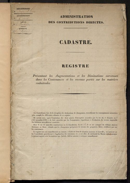 Registre présentant les augmentations et les diminutions survenues dans les contenances et les revenus portés sur les matrices cadastrales, 1825-1914 ; récapitulation des contenances et des revenus imposables, 1822 ; matrice des propriétés foncières, fol.