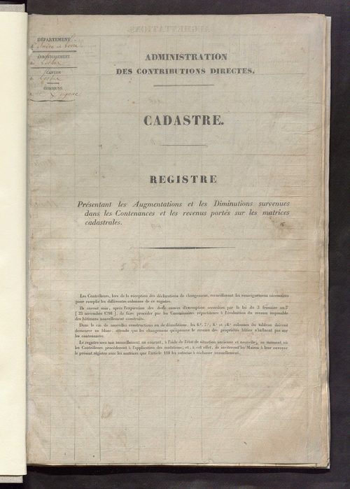 Registre présentant les augmentations et les diminutions survenues dans les contenances et les revenus portés sur les matrices cadastrales, 1829-1914 ; récapitulation des contenances et des revenus imposables, 1827 ; matrice des propriétés foncières, fol.