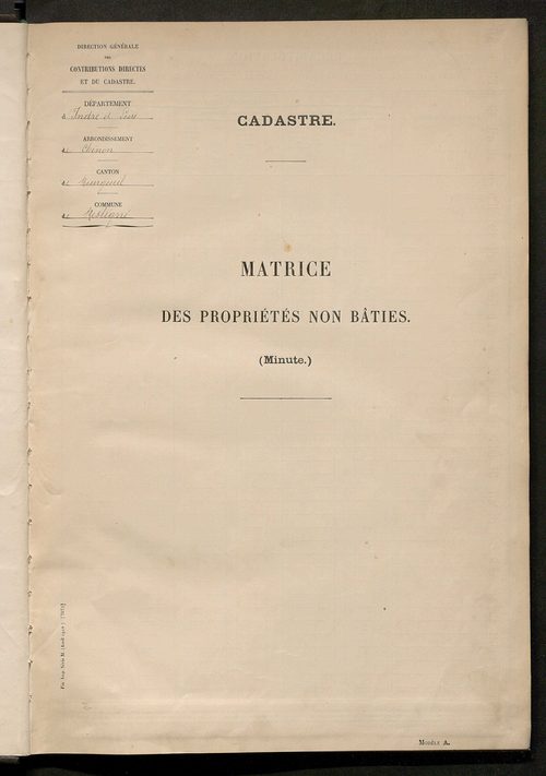 Matrice des propriétés non bâties : tableau présentant les augmentations et les diminutions survenues dans la matière imposable ; récapitulation ; table alphabétique des propriétaires.