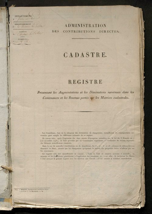 Registre présentant les augmentations et les diminutions survenues dans les contenances et les revenus portés sur les matrices cadastrales, 1826-1914 ; récapitulation des contenances et des revenus imposables, 1822 ; matrice des propriétés foncières, fol.
