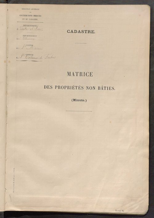 Tableau présentant les augmentations et les diminutions survenues dans la matière imposable ; récapitulation ; table alphabétique des propriétaires ; matrice des propriétés non bâties, fol. 1 à 400.