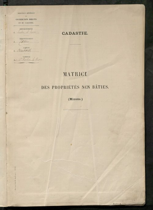 Matrice des propriétés non bâties : tableau présentant les augmentations et les diminutions survenues dans la matière imposable ; récapitulation ; table alphabétique des propriétaires.
