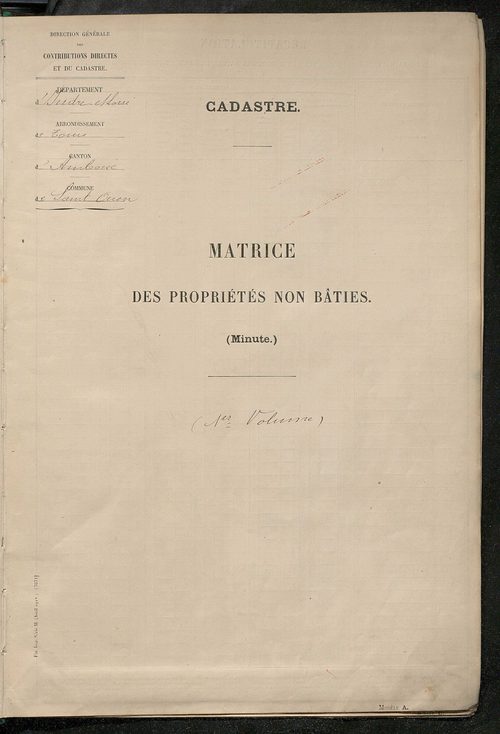 Tableau présentant les augmentations et les diminutions survenues dans la matière imposable ; récapitulation ; table alphabétique des propriétaires ; matrice des propriétés non bâties, fol. 1 à 488.