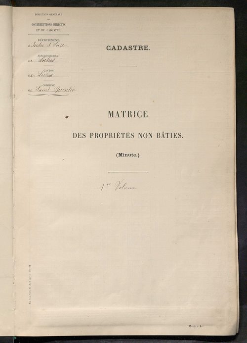 Tableau présentant les augmentations et les diminutions survenues dans la matière imposable ; récapitulation ; table alphabétique des propriétaires ; matrice des propriétés non bâties, fol. 1 à 500.