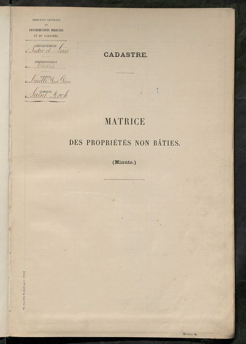 Matrice des propriétés non bâties ; tableau présentant les augmentations et les diminutions survenues dans la matière imposable ; récapitulation ; table alphabétique des propriétaires.