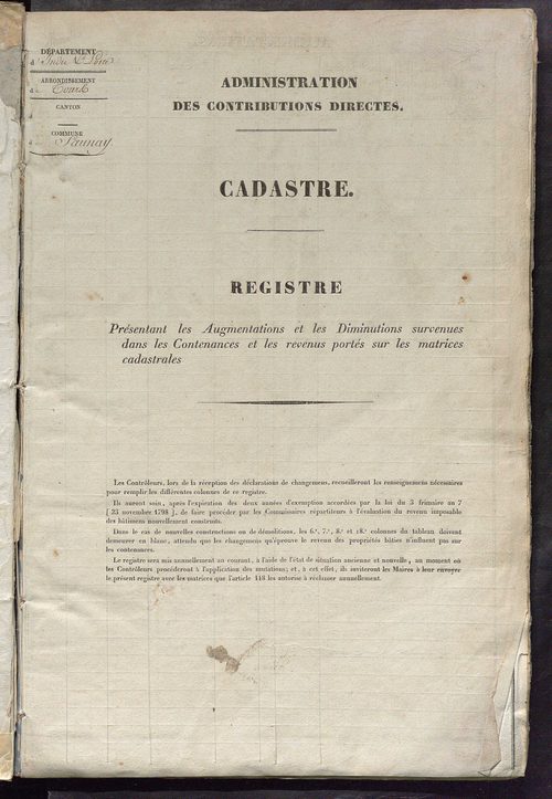 Registre présentant les augmentations et les diminutions survenues dans les contenances et les revenus portés sur les matrices cadastrales, 1838-1914 ; récapitulation des contenances et des revenus imposables, 1837 ; matrice des propriétés foncières, fol.