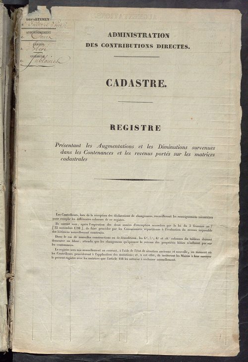 Registre présentant les augmentations et les diminutions survenues dans les contenances et les revenus portés sur les matrices cadastrales, 1828-1914 ; récapitulation des contenances et des revenus imposables, 1826 ; matrice des propriétés foncières, fol.
