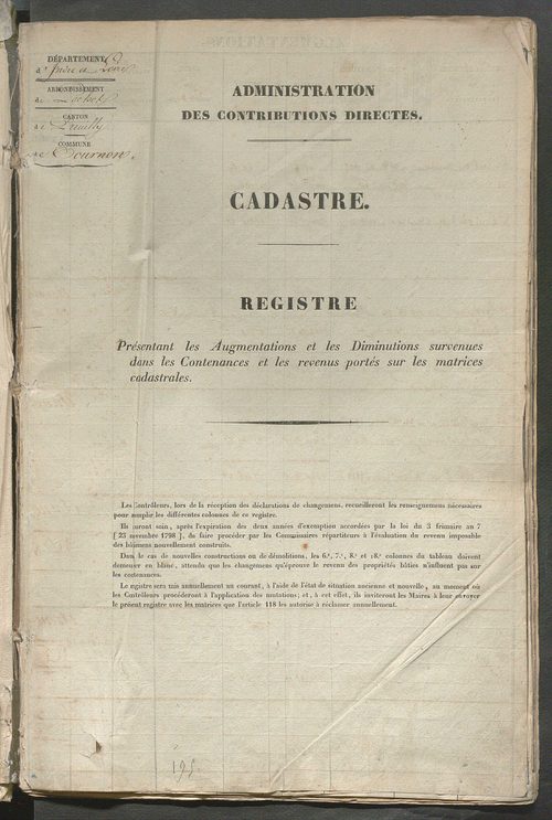 Registre présentant les augmentations et les diminutions survenues dans les contenances et les revenus portés sur les matrices cadastrales, 1826-1914 ; récapitulation des contenances et des revenus imposables, 1822 ; matrice des propriétés foncières, fol.