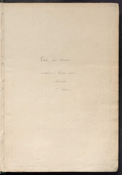 Tours nord-ouest. - Matrice des propriétés non bâties, fol. 1089 à 1688.