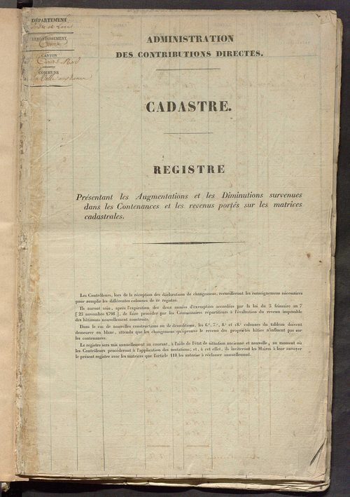 Registre présentant les augmentations et les diminutions survenues dans les contenances et les revenus portés sur les matrices cadastrales, 1826-1914 ; récapitulation des contenances et des revenus imposables, 1823 ; matrice des propriétés foncières, fol.