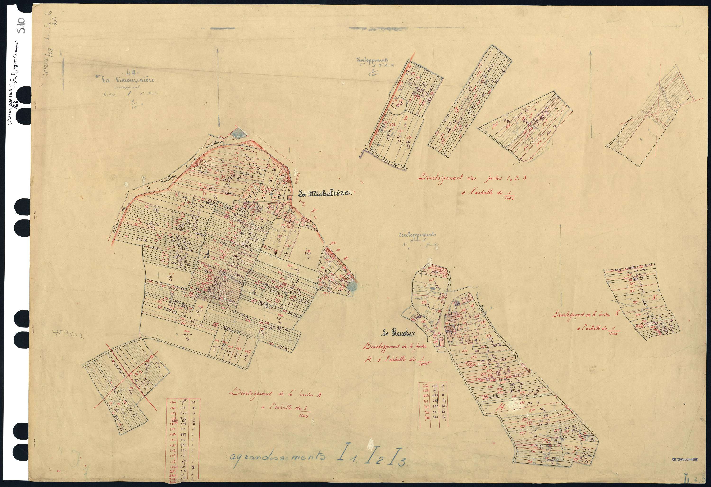 La Limouzinière - Section I1 I2 I3 (développement) Reucher (section du) . 1-329 . 330-631 . 632-845 . développement des villages de La Michellière, du Reucher et de diverses parcelles