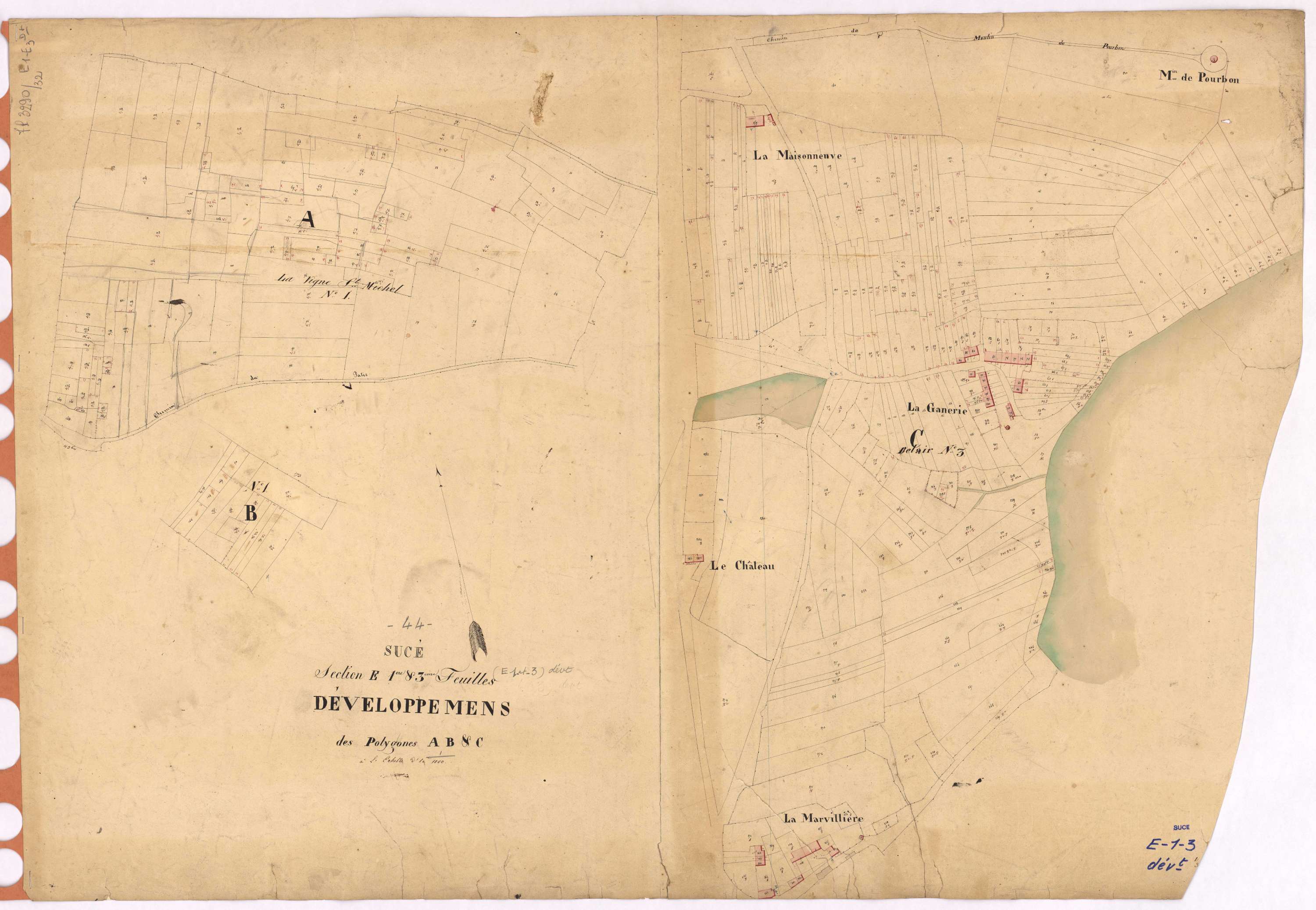 Sucé-sur-Erdre - Section E1 E3 (développement) Naie (section de) ; développement des villages de La Ganerie, de La Maisonneuve, de La Marvillière, du Château et de diverses parcelles