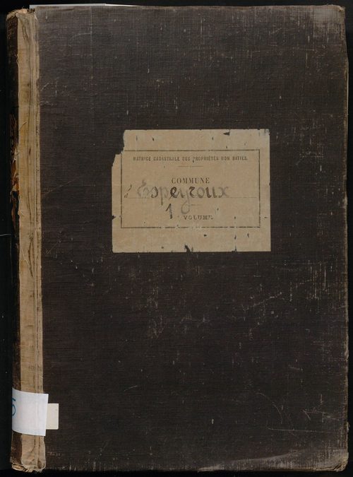 Folios 1-492. Augmentations et diminutions (1913-1970)