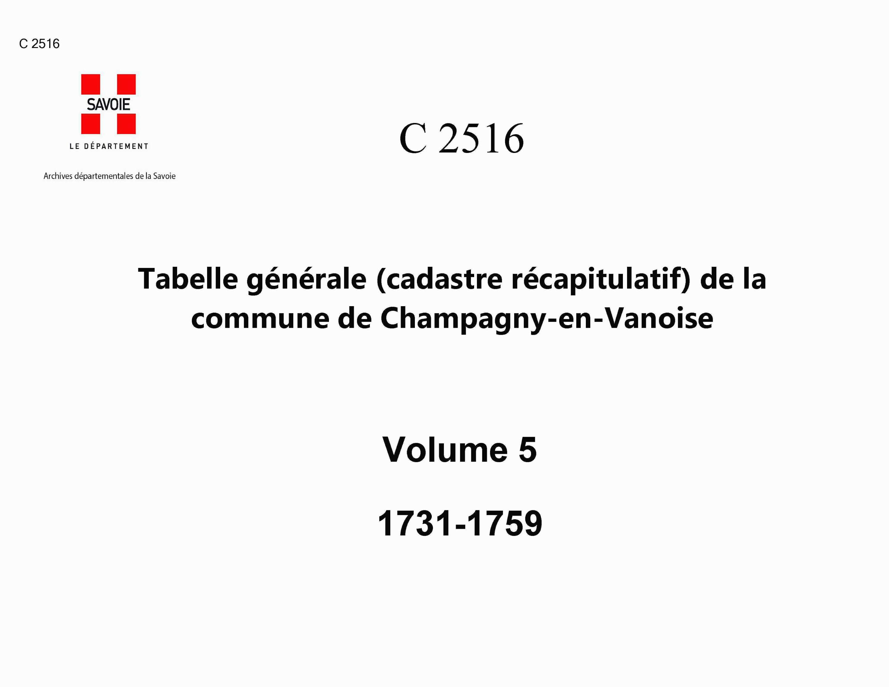 Champagny-en-Vanoise - Tabelle générale (cadastre récapitulatif) de la commune de Champagny. - 5e et dernier volume, depuis la lettre S jusqu'à la fin. - Cadastre rectifié pour toutes les parcelles emportées ou modifiées par les inondations, depuis la pre