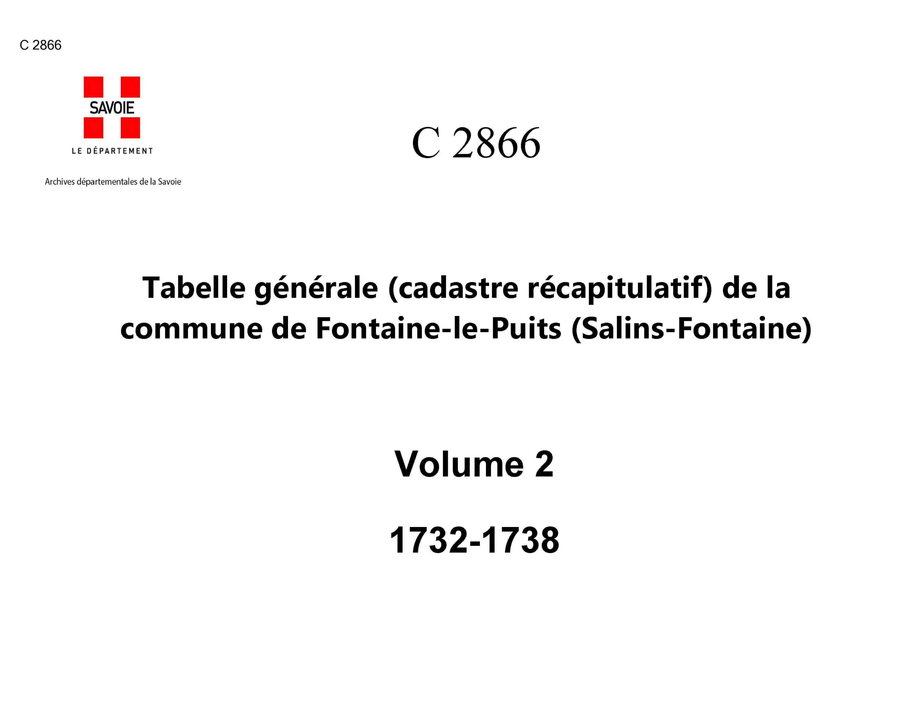 Fontaine-le-Puits - Tabelle générale (cadastre récapitulatif) de la commune de Fontaine-le-Puy. - 2e et dernier volume. - Certificat constatant que les habitants de Fontaine-le-Puy ne paient aucun droit d'affouage au seigneur du lieu, pour la jouissance d