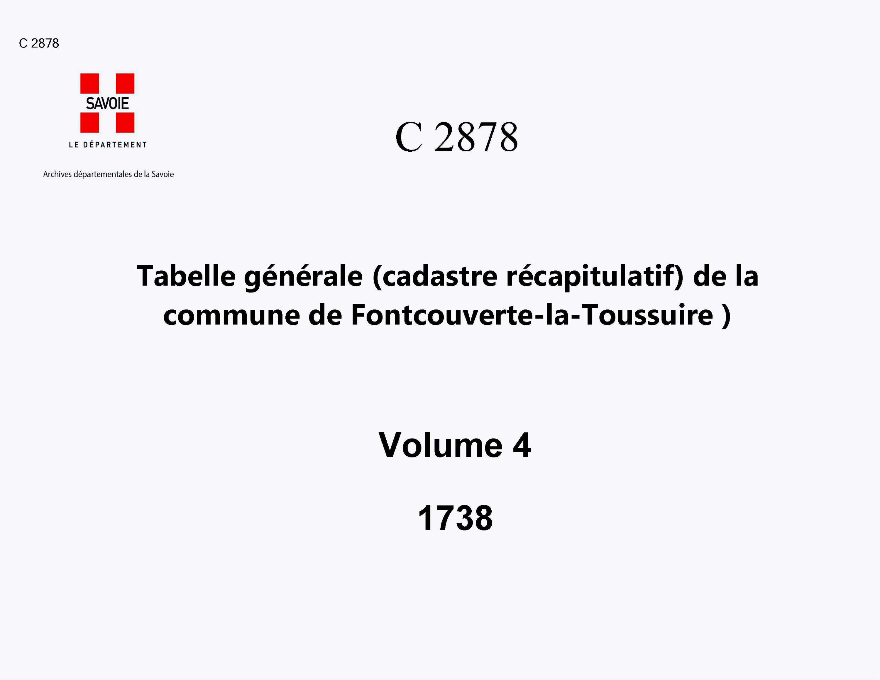 Fontcouverte-la-Toussuire - Tabelle générale (cadastre récapitulatif) de la commune de Fontcouverte. - 4e volume. Lettres F à T.