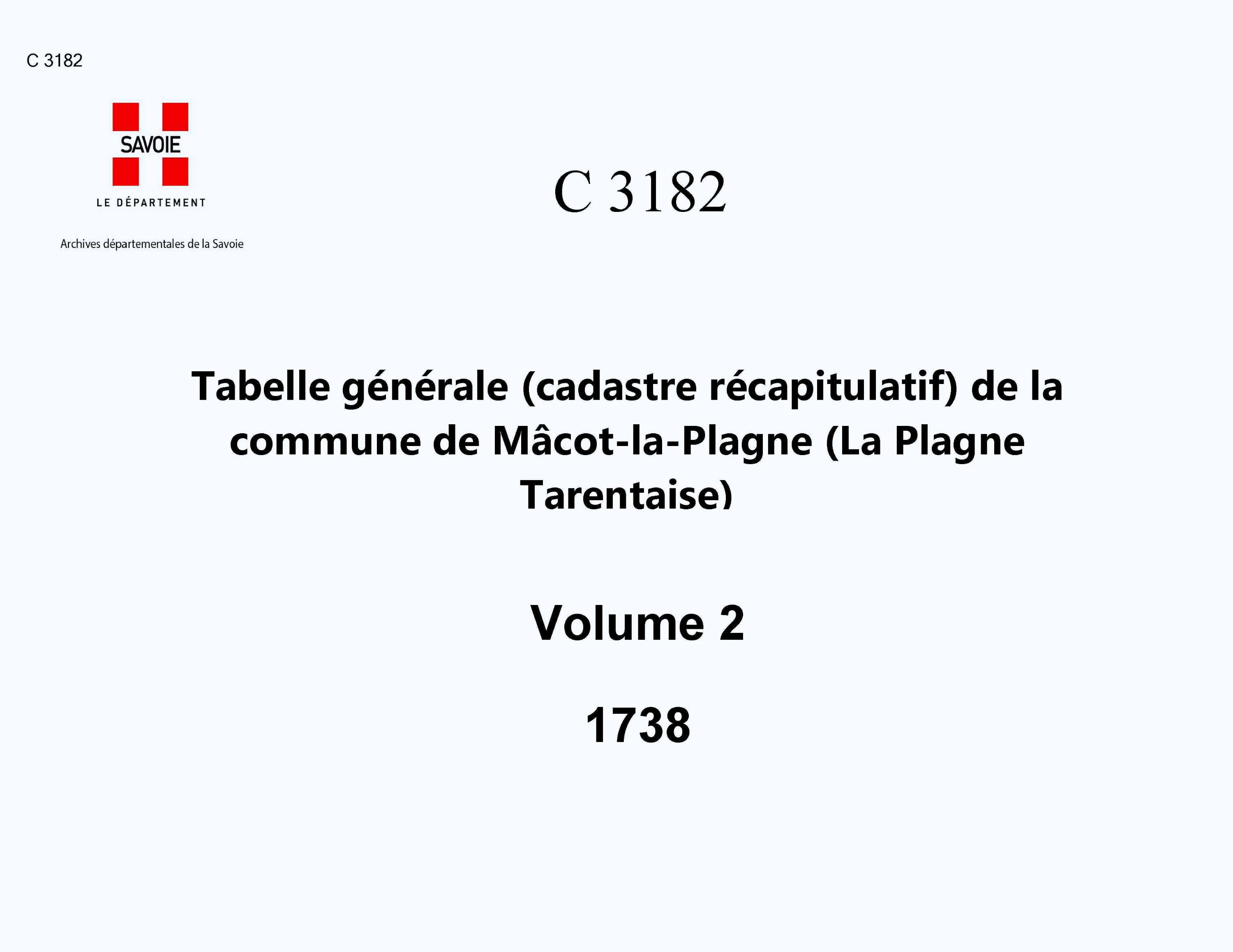 Mâcot-la-Plagne - Tabelle générale (cadastre récapitulatif) de la commune de Macot. - 2e volume. Lettres A et B.