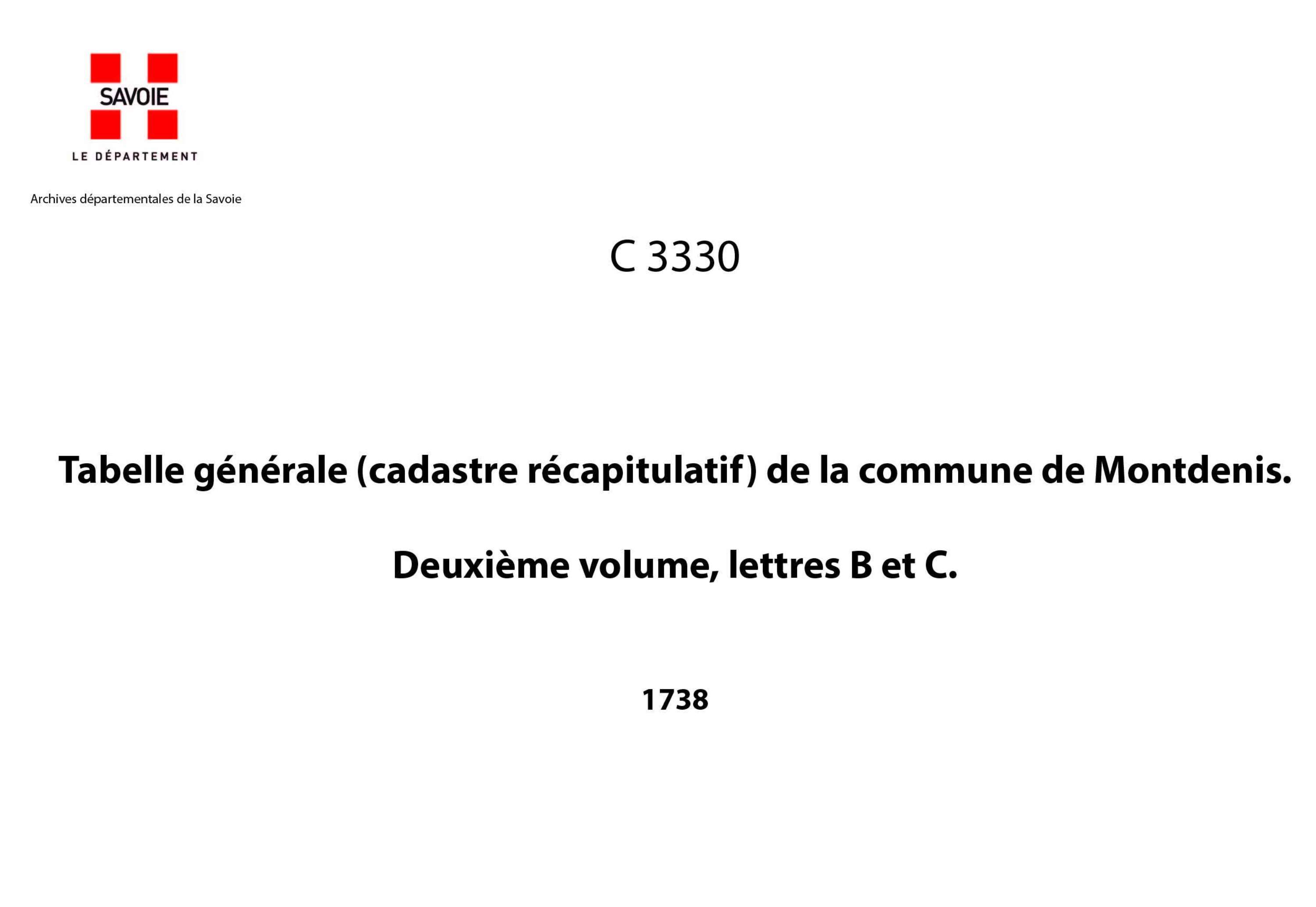Saint-Julien-Mont-Denis - Tabelle générale (cadastre récapitulatif) de la commune de Montdenis. - 2e volume. Lettres B et C.