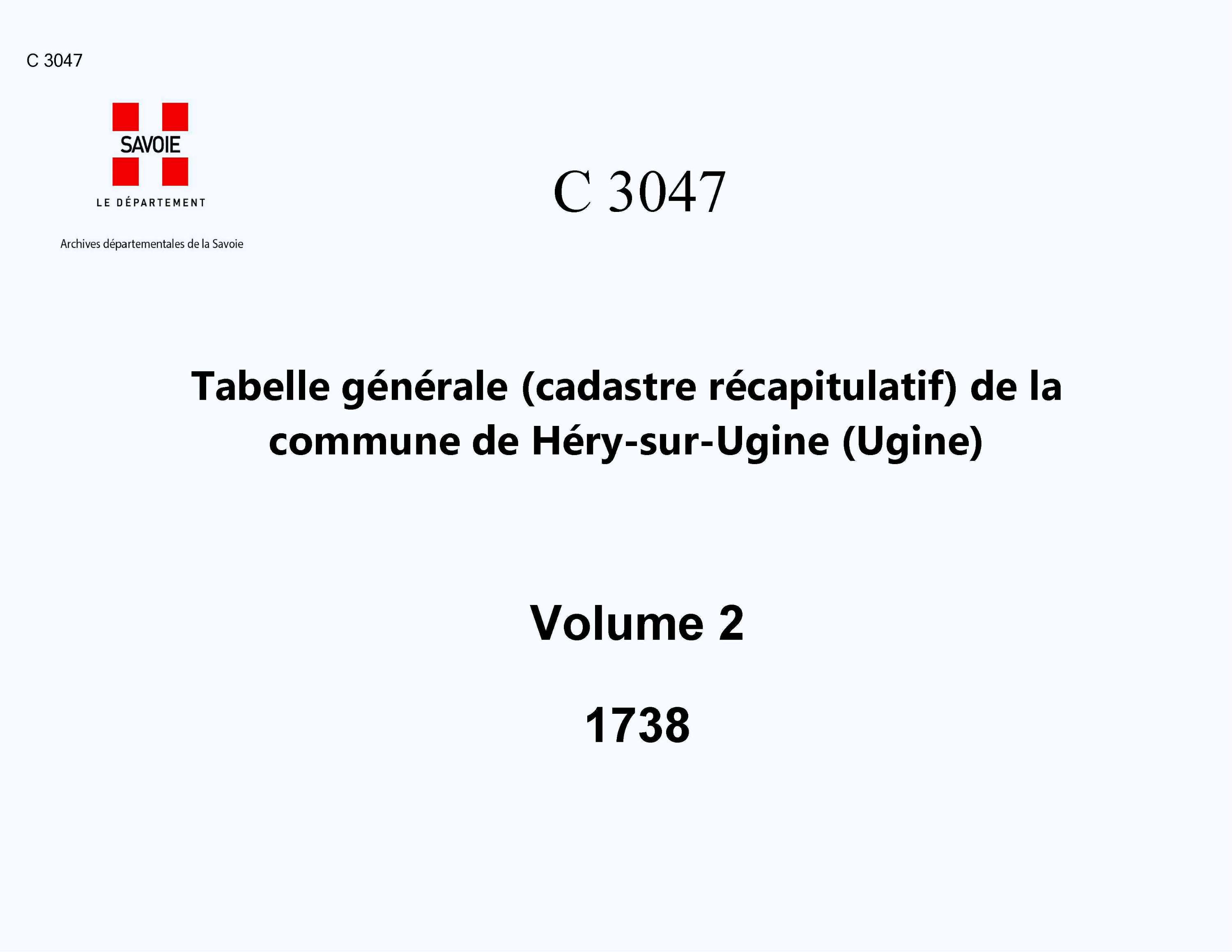 Ugine - Tabelle générale (cadastre récapitulatif) de la commune d'Héry-sur-Ugines. - 2e volume. Lettres C à M.