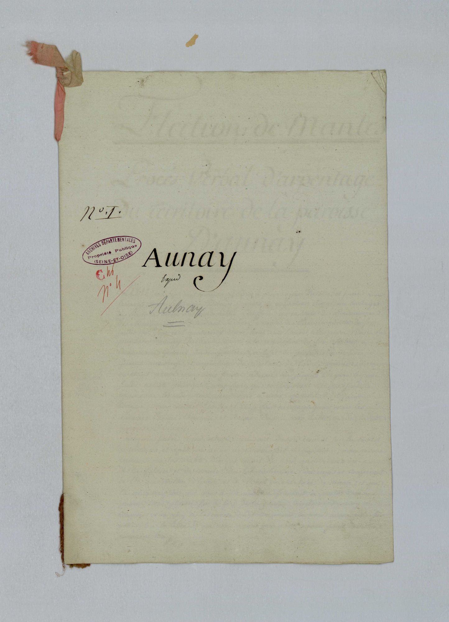 Aulnay-sur-Mauldre - Procès-verbal d'arpentage du territoire de la paroisse d'Aulnay-sur-Mauldre
