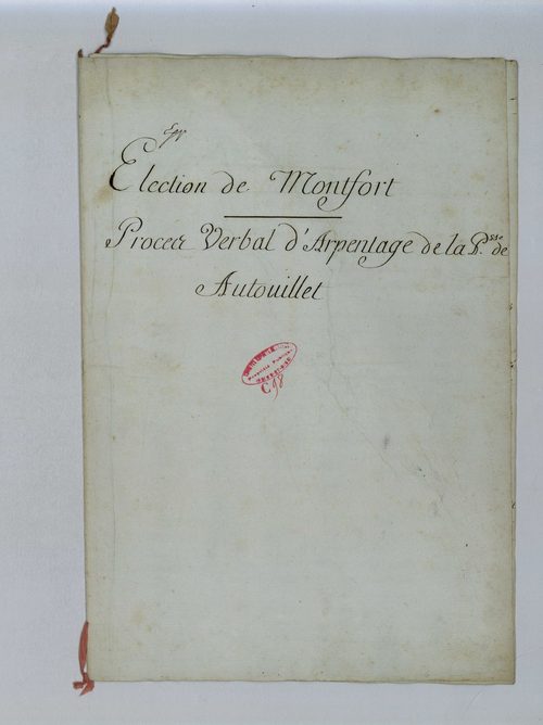 Autouillet - Procès-verbal d'arpentage du territoire de la paroisse d'Autouillet