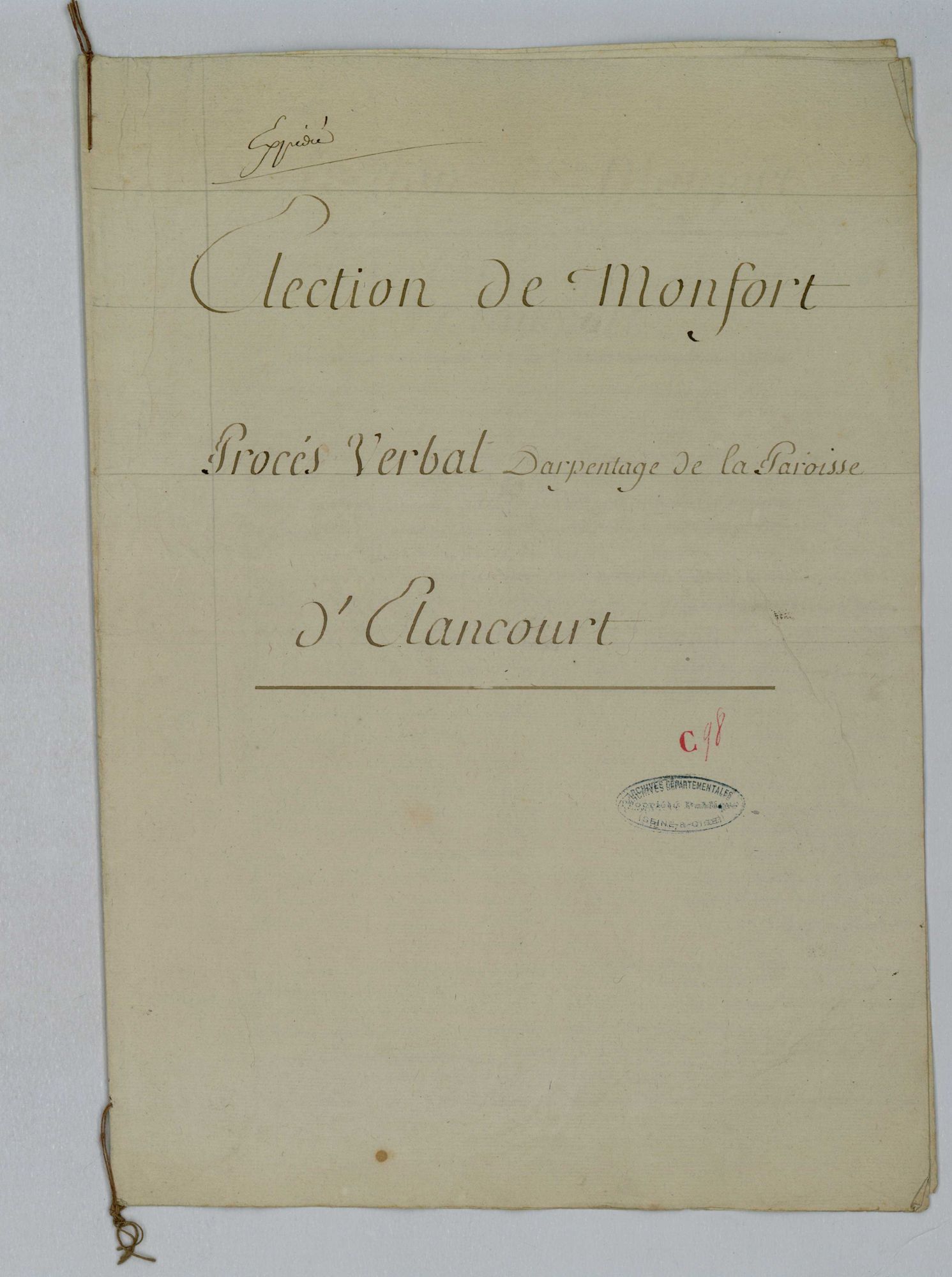 Élancourt - Procès-verbal d'arpentage du territoire de la paroisse d'Elancourt