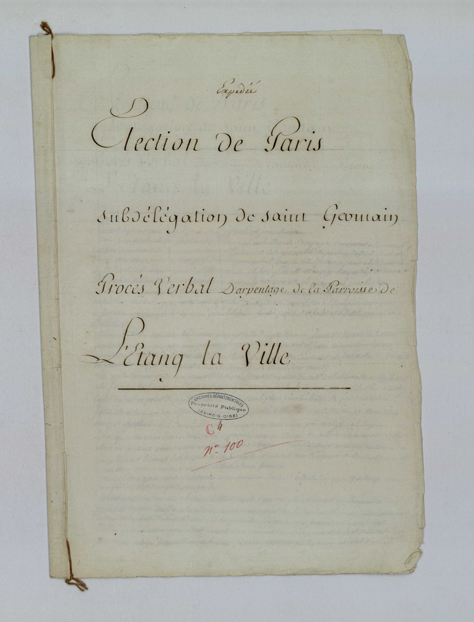 L'Étang-la-Ville - Procès-verbal d'arpentage du territoire de la paroisse de L'Étang-la-Ville