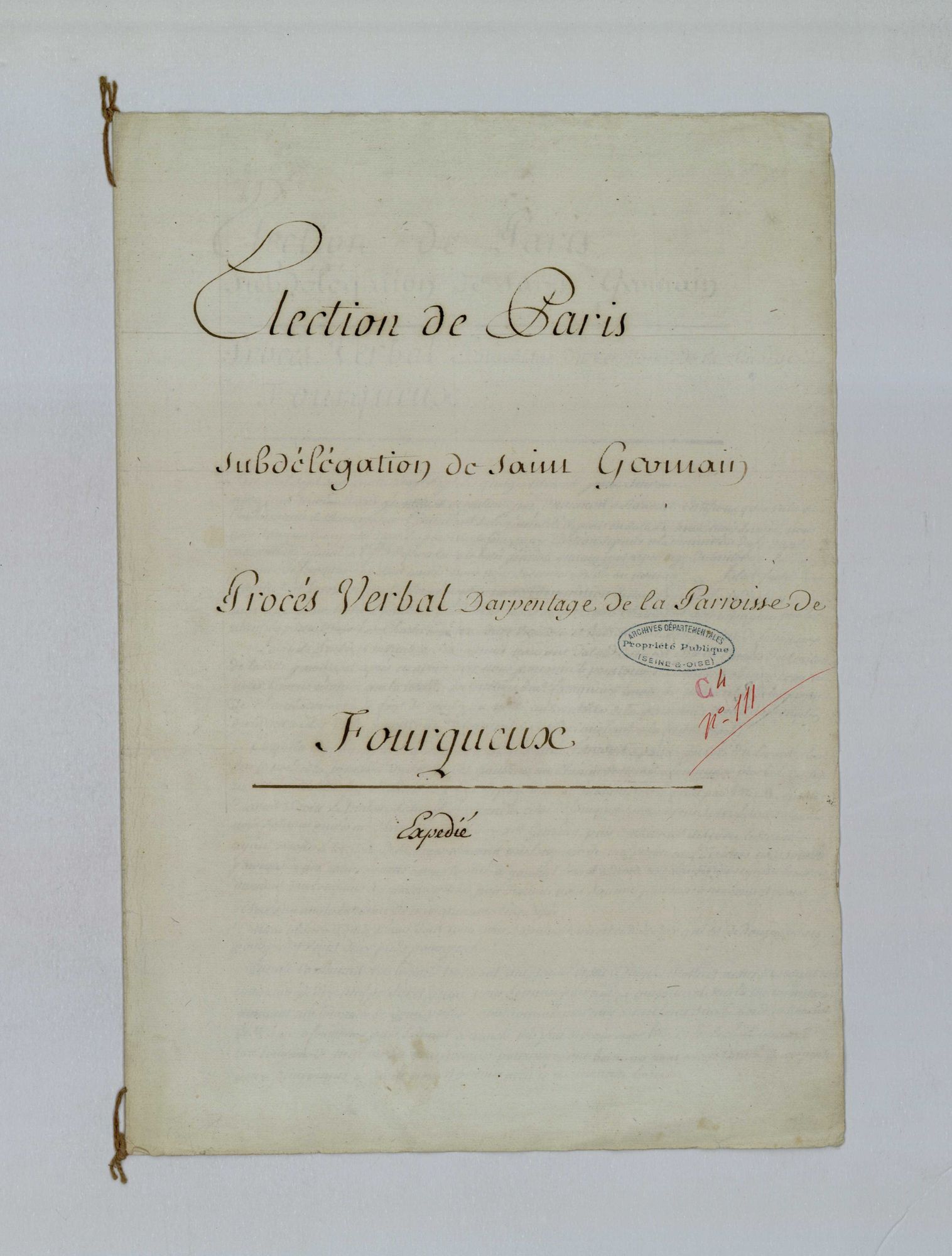 Fourqueux - Procès-verbal d'arpentage du territoire de la paroisse de Fourqueux