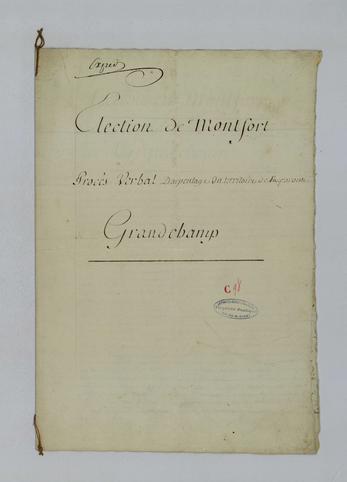 Grandchamp - Procès-verbal d'arpentage du territoire de la paroisse de Grandchamp